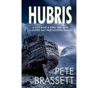 HUBRIS: A lost boat, a stray girl and a gutted salt faze Scottish police (Detective Inspector Munro murder mysteries)
