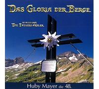 Huby Mayer - Huby Mayer: Das Gloria der Berge-Huby Mayer die 48. [CD]