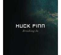 Huck Finn - Breaking in