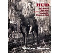 Hud : The Life And Work Of Robert George Spencer Hudson Frs
