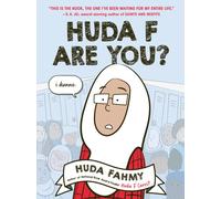 Huda F Are You?: A Graphic Novel