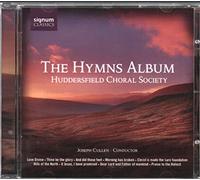 Huddersfield Choral Society - Hymns Album, The (Cullen, Huddersfield Choral Society)