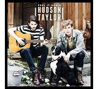 Hudson Taylor - Feel It Again EP