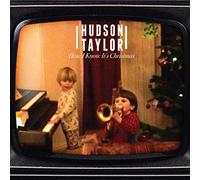 Hudson Taylor - How I Know It's Christmas [7" VINYL]