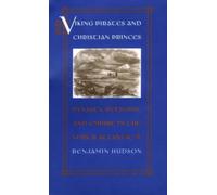 Hudson - Viking Pirates and Christian Princes Dynasty Religion and - L555z
