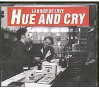Hue and Cry - Labour Of Love