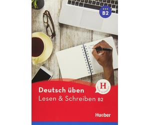 HUEBER Deutsch Uben LESEN & SCHREIBEN B2 / German Reading & Writing @NEW BOOK@