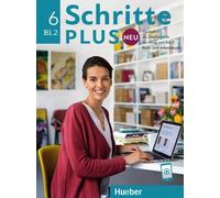 Hueber SCHRITTE PLUS NEU 6 Kursbuch + Arbeitsbuch B1.2 mit AUDIOS ONLINE @ NEW @