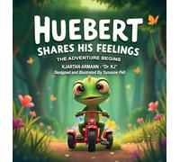 Huebert Shares His Feelings - The Adventure Begins
