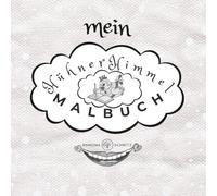 HühnerHimmel Malbuch: aus der Schmunzelreime Serie (Schmunzelreime zum Sattlachen)