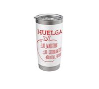 Huelga - Support Teacher's Unions Strikes Walkouts Stainless Steel Insulated Tumbler