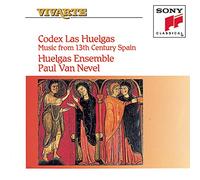 Huelgas Ensemble - Codex Las Huelgas-13th Century