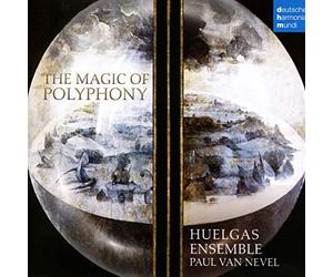 Huelgas Ensemble/Nevel, Paul van - The Magic of Polyphony