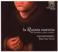 Huelgas Ensemble (orchestra) - La Quinta Essentia