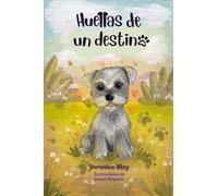 HUELLAS DE UN DESTINO