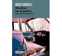 Huellas en el polvo (narrativa completa): 12 (Intermitente)