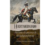 HUERTAHERNADO durante la Guerra de la Independencia