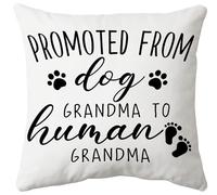 huester Dog Grandma Gifts Pillow Covers 18x18, New First Time Grandma Gifts, Promoted to Human Grandmother Decorative Throw Pillow Cover Pillowcases for Bed Home Bedroom Living Room Decor