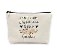 huester New First Time Grandma Gifts Makeup Bag, Dog Grandma Gifts Cosmetic Bag for Women, Promoted to Dog Grandmother to Human Grandmother Toiletry Bags Travel Zipper Makeup Pouch