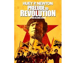 Huey P. Newton: Prelude to Revolution
