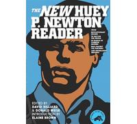 Huey P. Newton Reader, The New