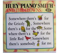 Huey Piano Smith and The Clowns - (VINYL LP) Somewhere There'S Honey For The Grizzly Bear Some