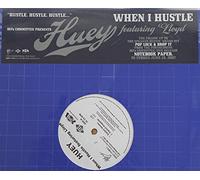 Huey - When I Hustle [VINYL]