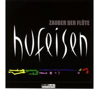 Hufeisen,Hans-Jürgen - Zauber der Flöte
