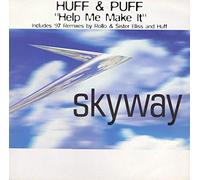Huff & Puff - Help Me Make It - Huff And Puff 12"