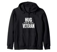 Hug a Veteran Show Your Support Zip Hoodie