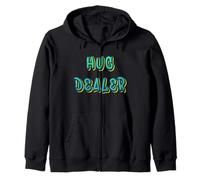 Hug Dealer Funny Hugging Free Funny Friendly Outgoing Happy Zip Hoodie