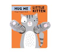 Hug Me Little Kitten: Finger Puppet Book