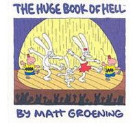 Huge Book of Hell by Matt Groening (2009-02-01)