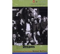 Huge Dreams: San Francisco and Beat Poems (Penguin Poets)