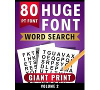 Huge Font Word Search Size 80 PT | Giant Print for Easy Reading and Low Vision | Volume 2: 50 Easy Relaxing Word Find Puzzles | Anti-Eye Strain for ... Size 80 PT for Easy Reading and Low Vision)
