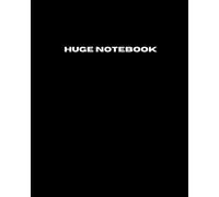 Huge Notebook: 800 Pages College Ruled | Extra Large Jumbo Giant Composition Journal Notebook | Black