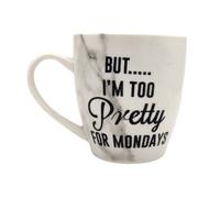 Hugga Mug Too Pretty Slogan Design Mug