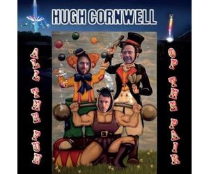 HUGH CORNWELL - ALL THE FUN OF THE FAIR - LIVE ALBUM - COMPACT DISC - E707z
