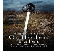 Hugh G. Allison Culloden Tales Paperback Book Hugh G. Allison Multicolor