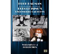 Hugh Harman and Rudolf Ising's Uncensored Cartoons: Volumes 1-4