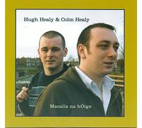 Hugh Healy/Colm Healy - Macalla Na Hoige