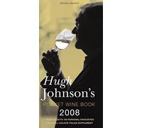 Hugh Johnson's Pocket Wine Book 2008: 31st Edition
