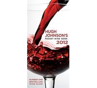 Hugh Johnson's Pocket Wine Book 2012