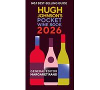 Hugh Johnson's Pocket Wine Book 2026