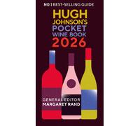Hugh Johnson's Pocket Wine Book 2026: The essential gift for wine lovers this ye