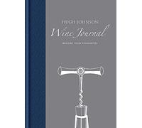 Hugh Johnson's Wine Journal