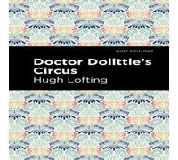 Hugh Lofting Doctor Dolittle's Circus Paperback Book Hugh Lofting Multicolor