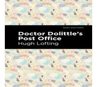 Hugh Lofting Doctor Dolittle's Post Office Paperback Book Hugh Lofting Multicolor