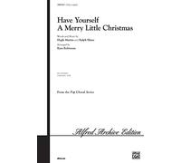 Hugh Martin,Ralph Blane-Have Yourself a Merry Little Christmas-SSA [A], a