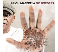 Hugh Masekela - No Borders
